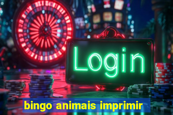 bingo animais imprimir